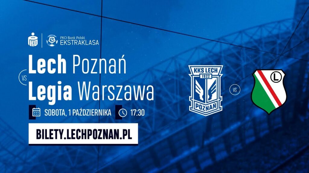 Legia Warsawa Bawa 10 Laga Tanpa Kekalahan, Lech Poznan Harus Jaga Puncak Klasemen