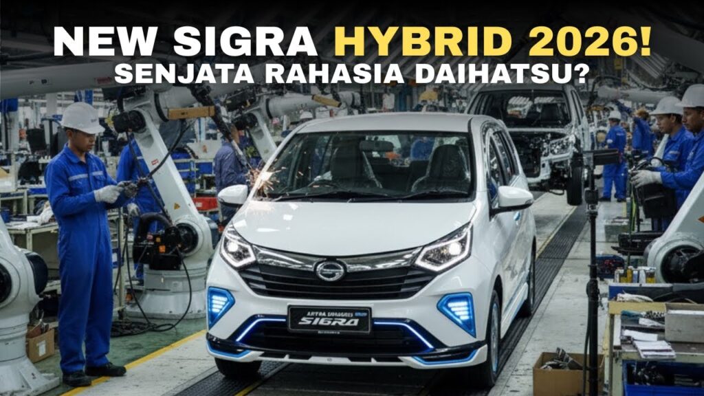 Sigra 2026 Hybrid Menguat Di LCGC 7-Seater, Lebih Irit, Aman, Dan Ramah Emisi