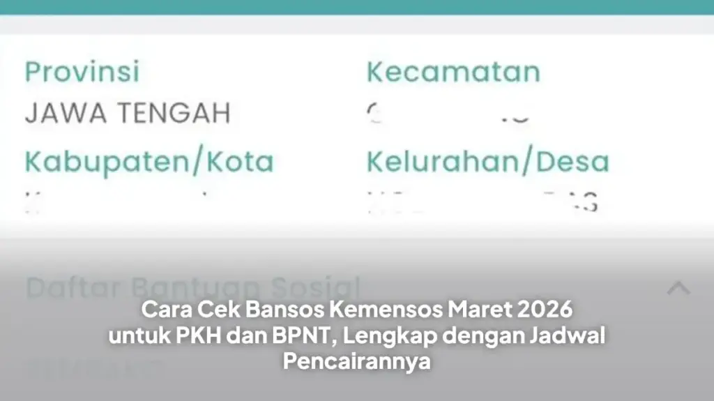 Cek Bansos PKH Tahap 2 2026 Dibuka, Nominal Tiap Kategori Penerima Sudah Bisa Dipantau