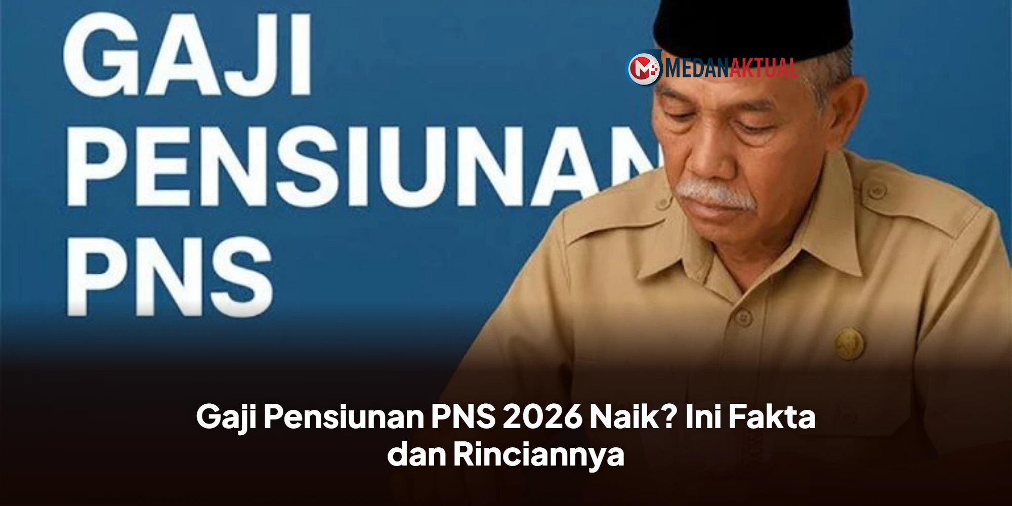 PP 8/2024 Masih Berlaku, Kenaikan Gaji Pensiunan 2026 Belum Diumumkan Pemerintah