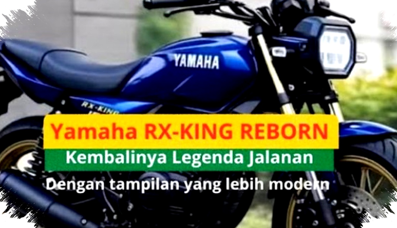 RX King Reborn 2026 Hadir Lebih Modern, Karakter Galak Bergeser ke Teknologi Baru