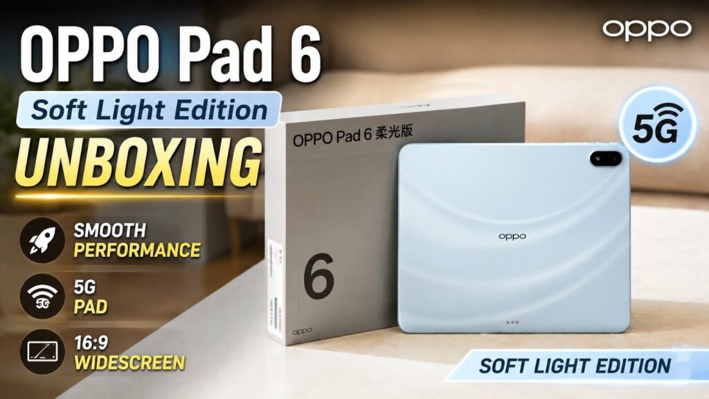 Oppo Pad 6 Dibekali Layar 12,1 Inci 144Hz, Bubble Ubah Kamera Belakang Jadi Selfie Langsung