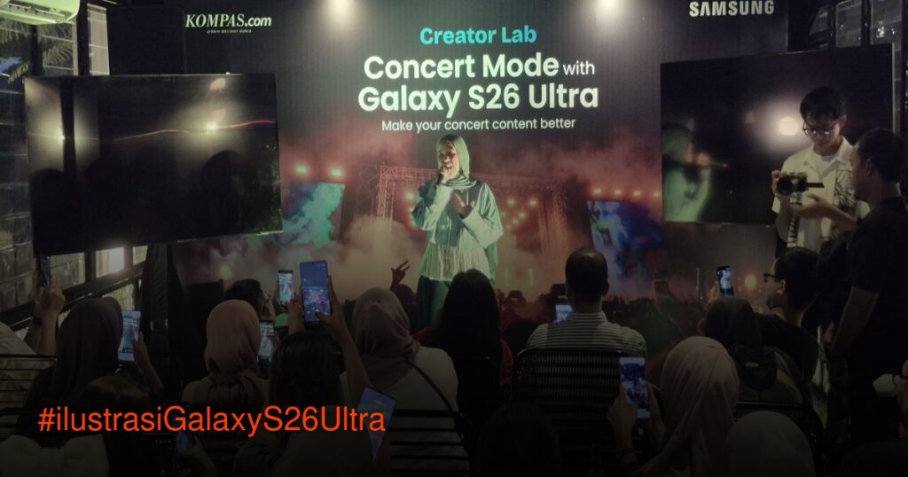 Galaxy S26 Ultra Diuji Di Venue Konser Mini, Kreator Langsung Rasakan Mode Concert Mode Samsung