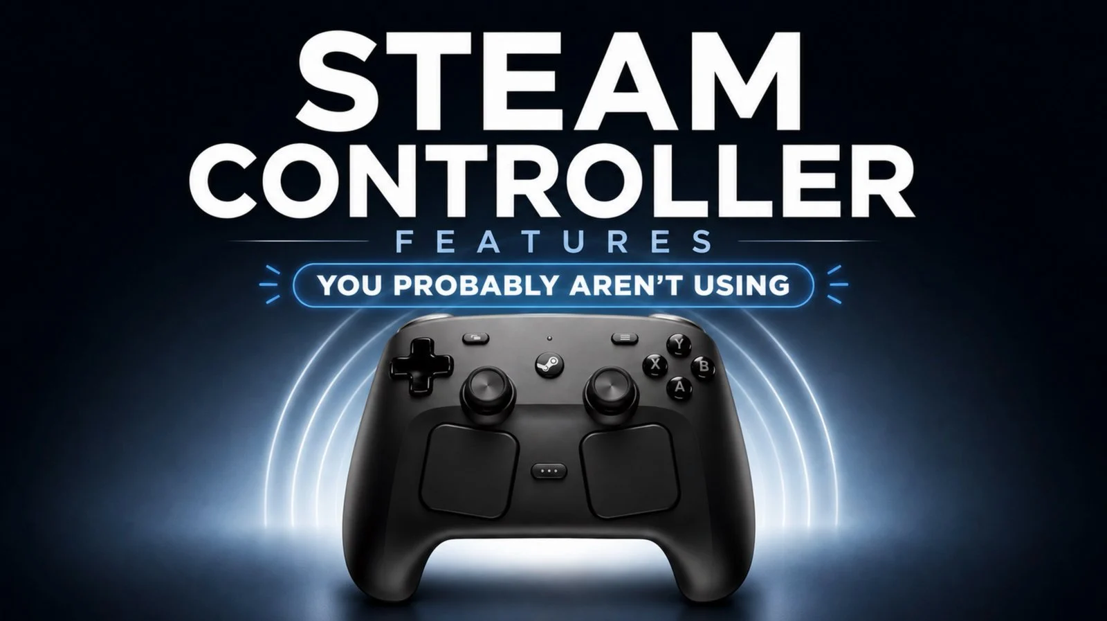 Action Set, Virtual Menu, dan Input Layer Steam Controller Ternyata Bisa Ubah Cara Main