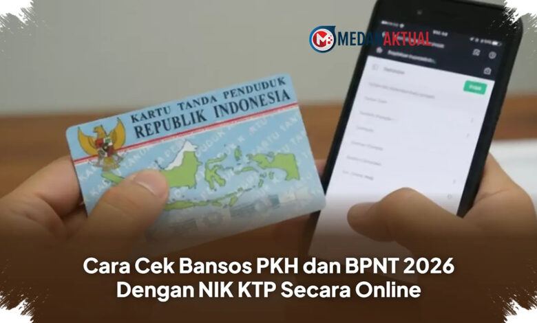 NIK KTP Jadi Kunci Cek PKH dan BPNT Juli 2026, Begini Cara Memastikannya