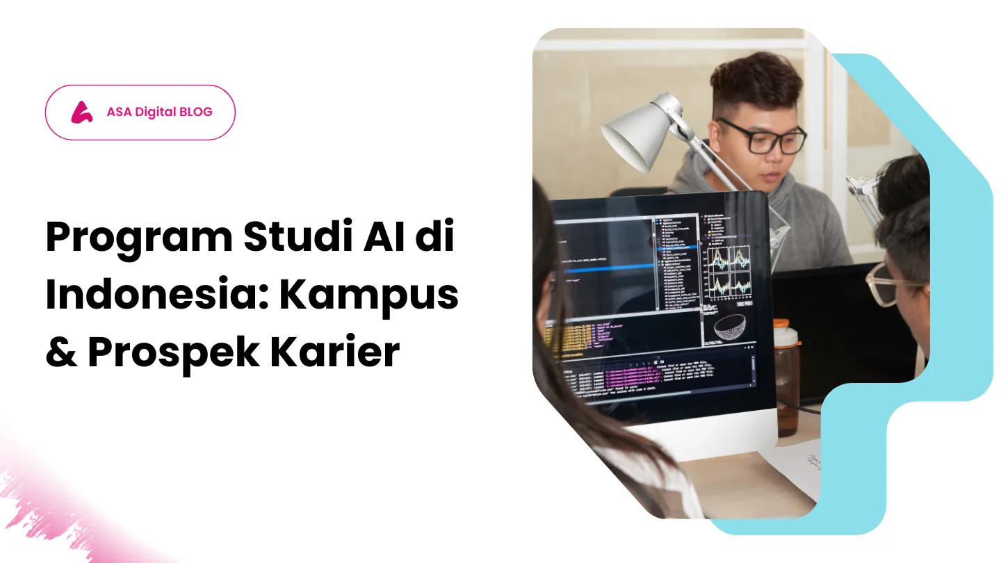 16 Kampus Buka Jurusan AI di Indonesia, Pilihannya Kini Jauh Lebih Luas