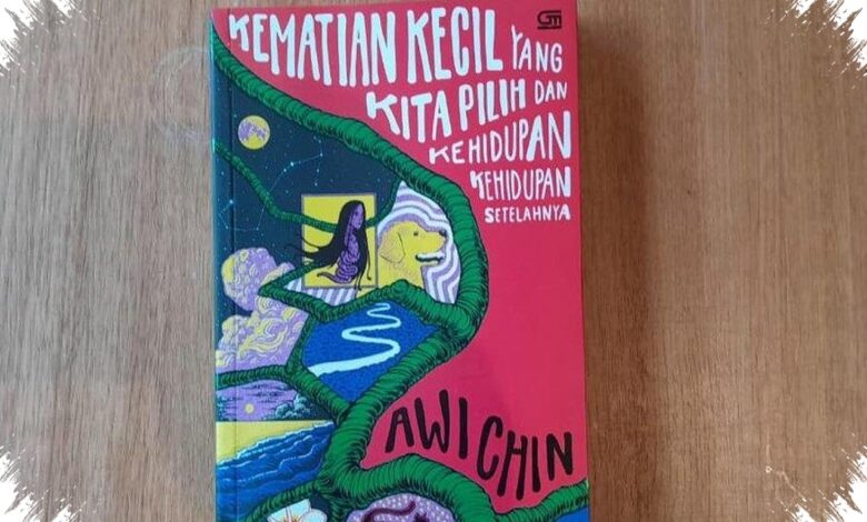 13 Cerita Awi Chin Menggugat Arti Kehilangan, Hidup Tetap Berjalan dalam Diri yang Berubah
