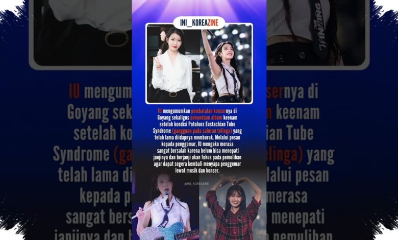 Kondisi Telinga Memburuk, IU Batalkan Konser Goyang dan Tunda Album Baru