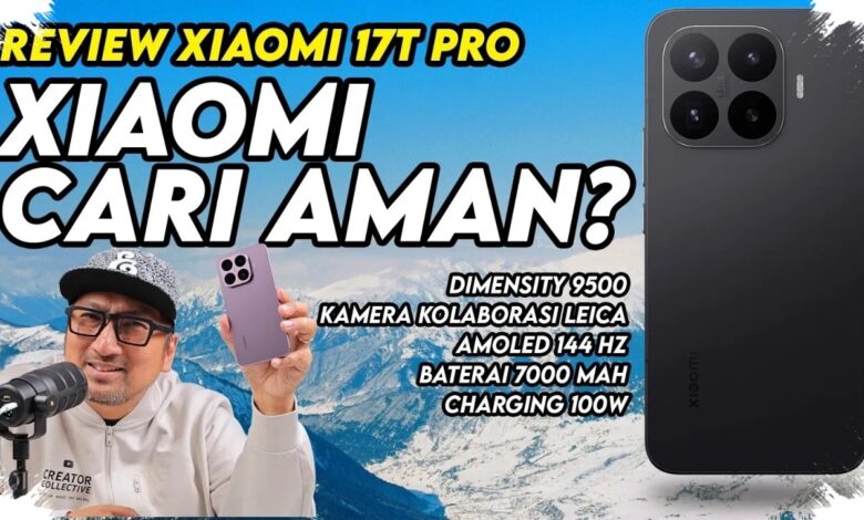 Baterai 7.000 mAh di Xiaomi 17T Pro, Kapasitas Besar tanpa Bodi Terlalu Tebal